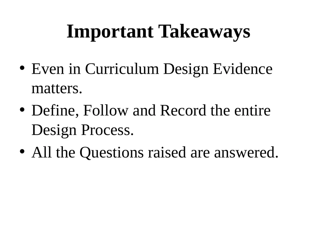 Curriculum Design & Teaching-Learning August, 2019 - slide 48 of 51