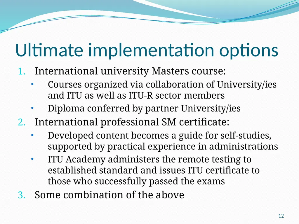 ITU Spectrum Management Training Program (SMTP) - slide 12 of 13