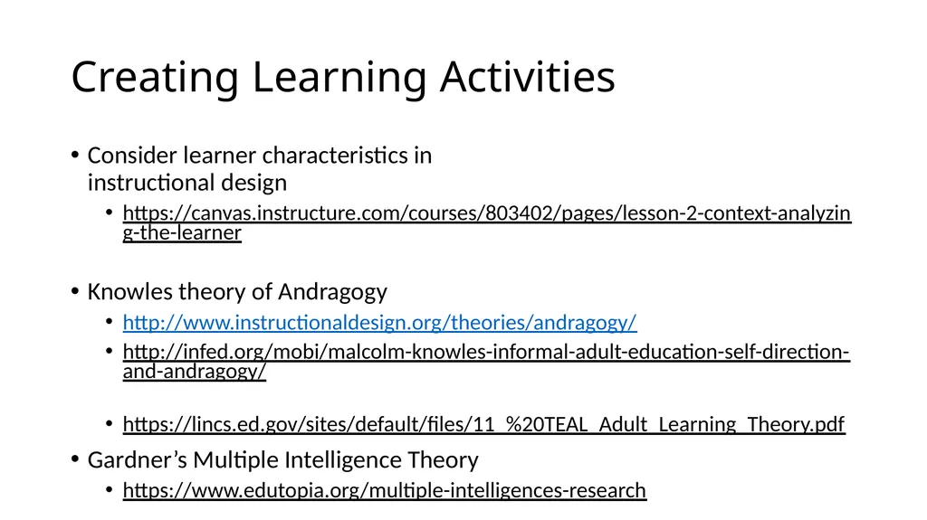 Instructional Design for Online Courses Michael W. - slide 19 of 27