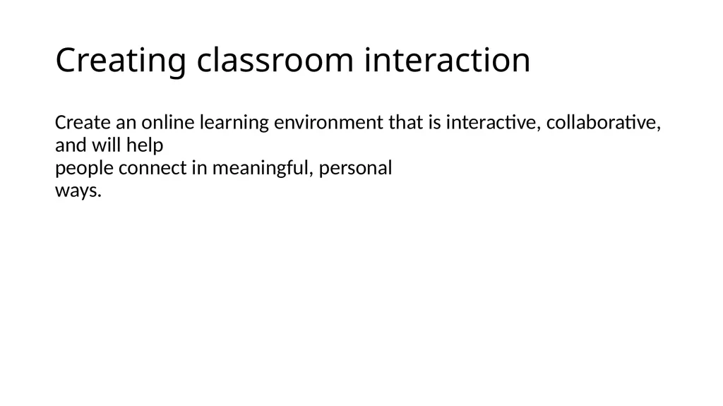 Instructional Design for Online Courses Michael W. - slide 21 of 27