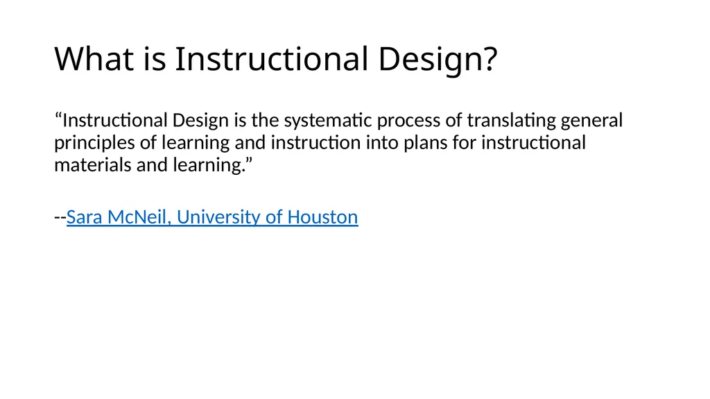 Instructional Design for Online Courses Michael W. - slide 2 of 27