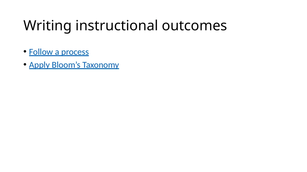 Instructional Design for Online Courses Michael W. - slide 9 of 27