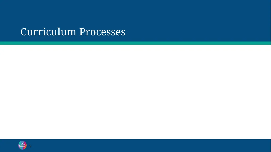 Curriculum Fundamentals Curriculum - slide 9 of 24