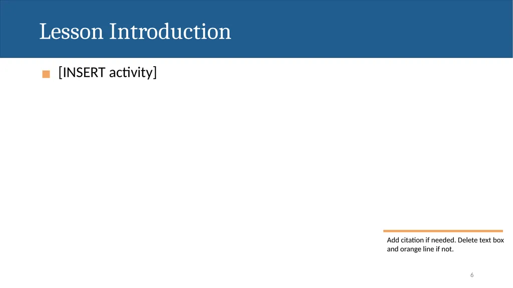 [INSERT TEACHER NAME] Daily Lesson Plan: [INSERT - slide 6 of 27