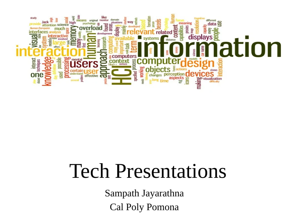 Tech Presentations Sampath Jayarathna Cal Poly