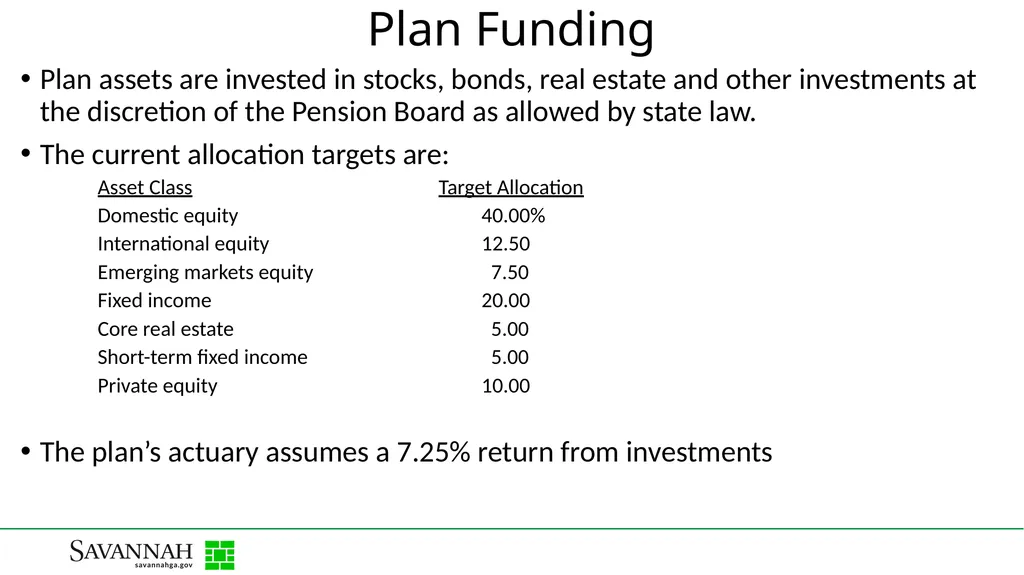 Pension Plan Update City of Savannah Employees’ - slide 7 of 11