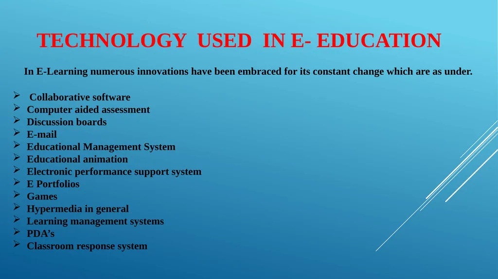 WHAT IS E - LEARNING The use of Internet - slide 15 of 21