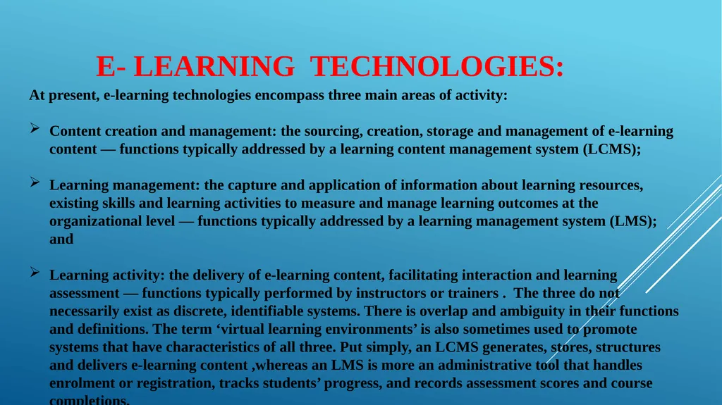 WHAT IS E - LEARNING The use of Internet - slide 13 of 21