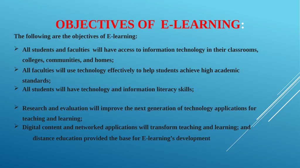 WHAT IS E - LEARNING The use of Internet - slide 7 of 21
