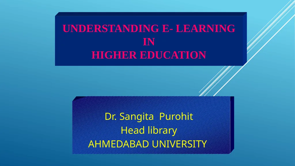 WHAT IS E - LEARNING The use of Internet - slide 1 of 21