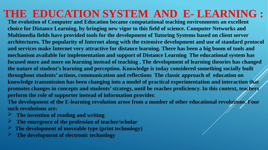 WHAT IS E - LEARNING The use of Internet - slide 14 of 21