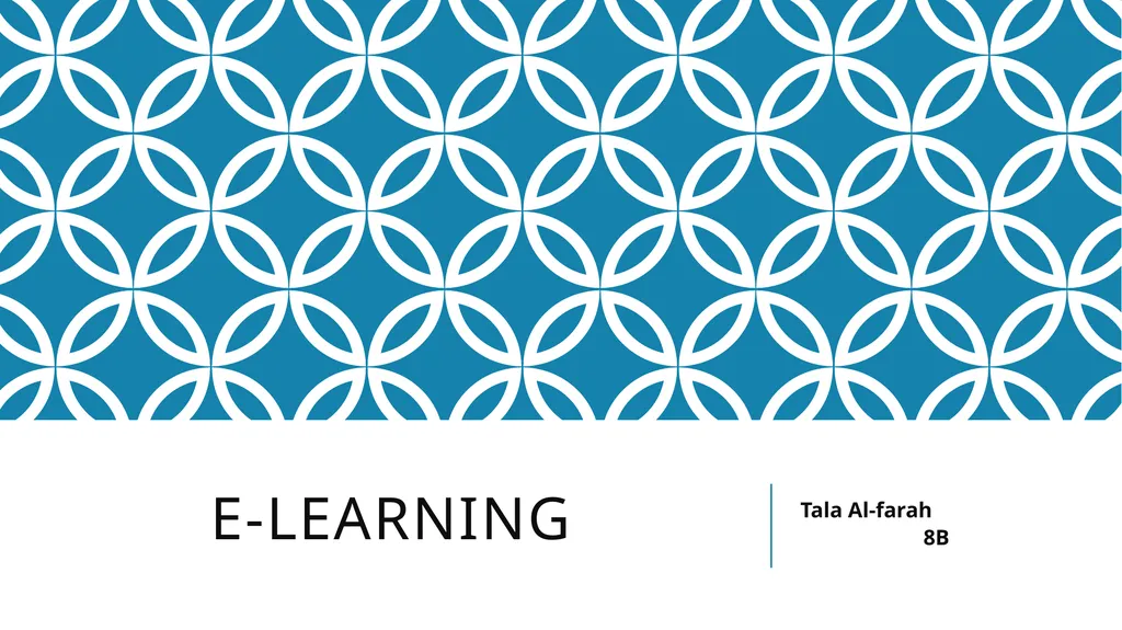 E-learning Tala Al-farah 8B INTRODUCTION While the - slide 1 of 9