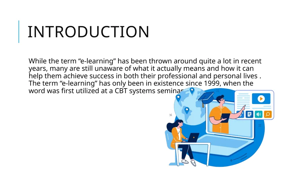 E-learning Tala Al-farah 8B INTRODUCTION While the - slide 2 of 9