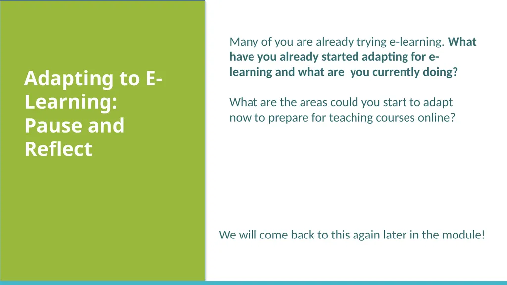 Introduction to E-Learning Unit 1, Module 1, April - slide 10 of 22
