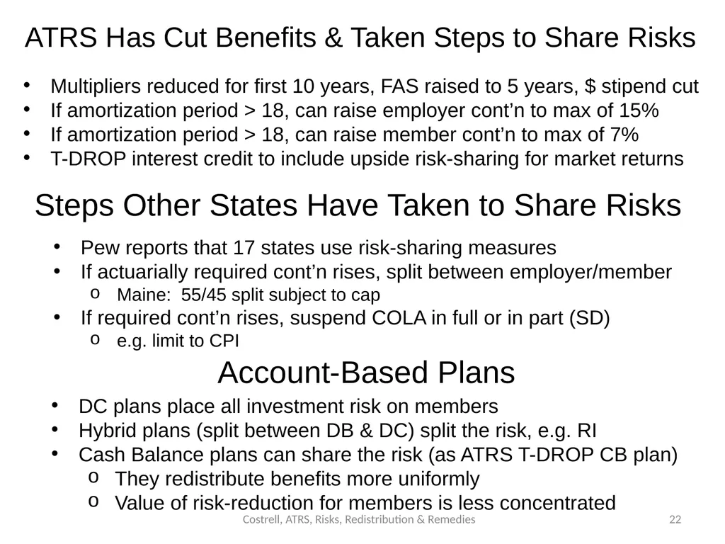 Costrell, ATRS, Risks, Redistribution & Remedies - slide 22 of 24