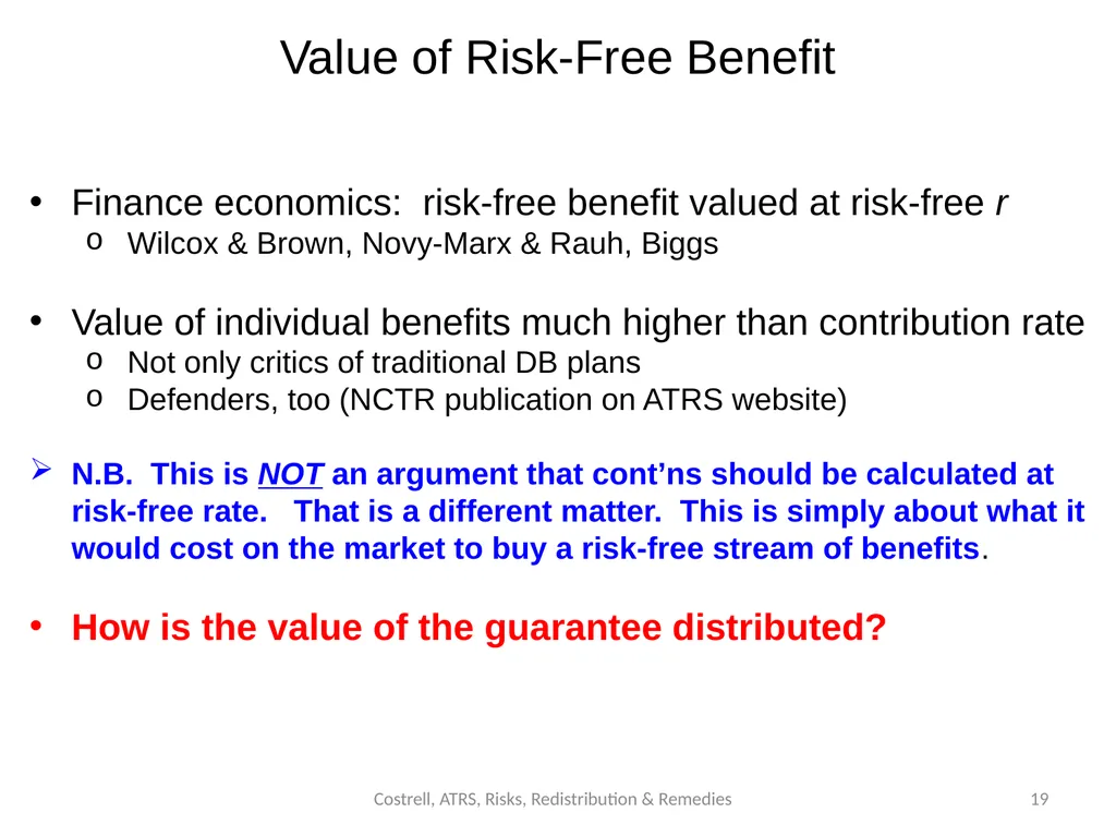 Costrell, ATRS, Risks, Redistribution & Remedies - slide 19 of 24