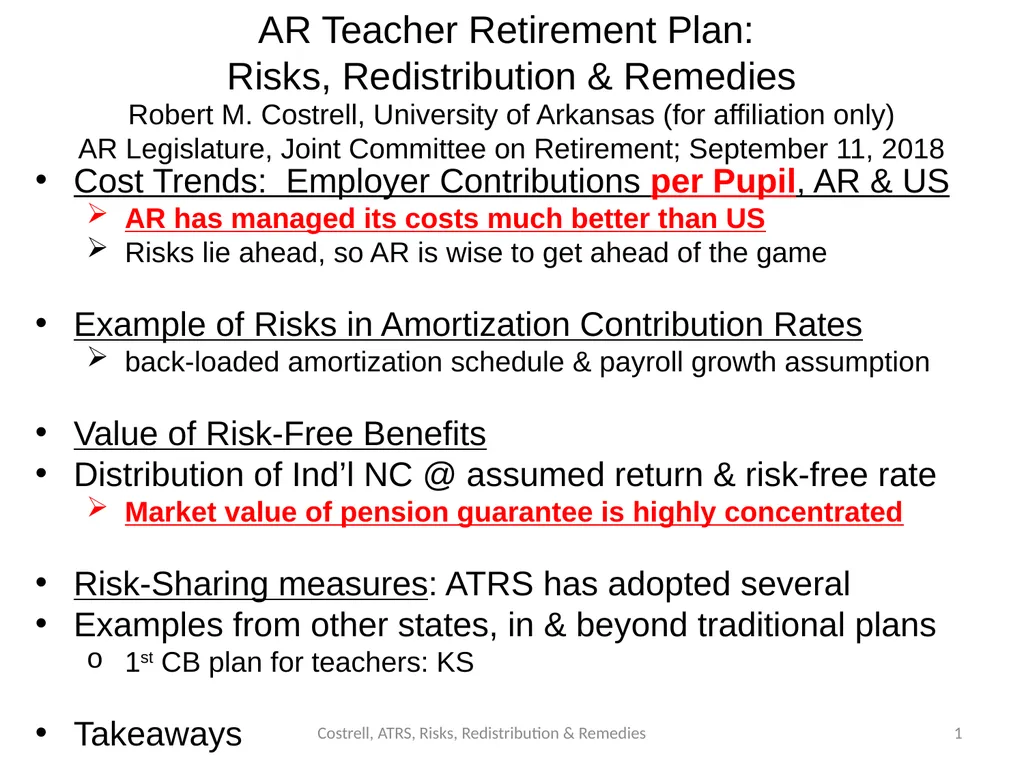 Costrell, ATRS, Risks, Redistribution & Remedies
