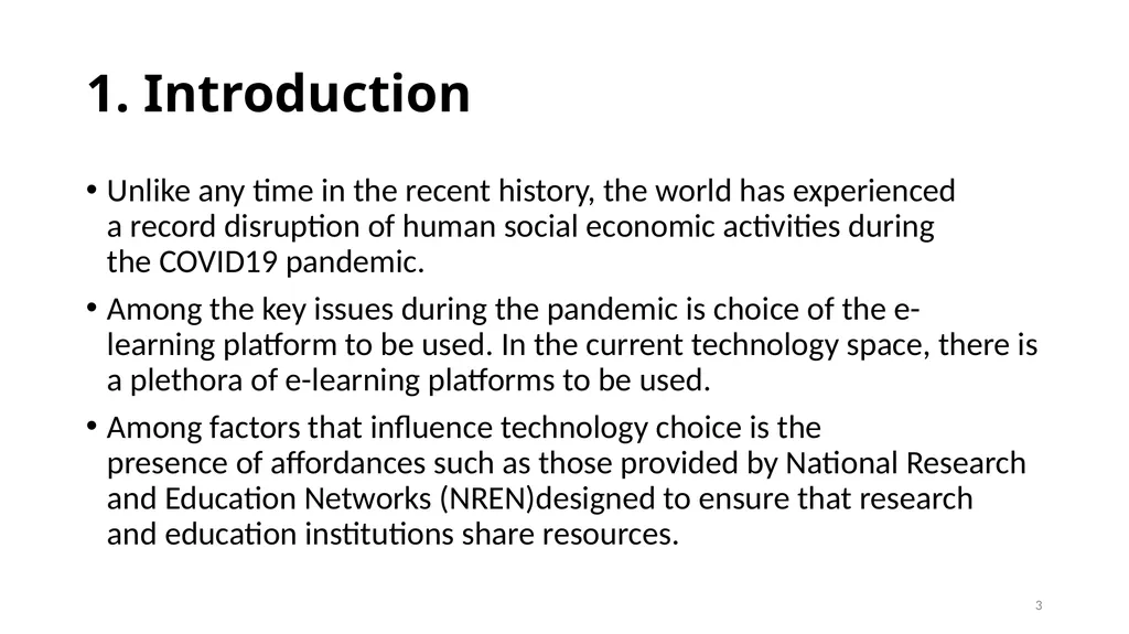 E-learning platform choice for higher learning - slide 3 of 11