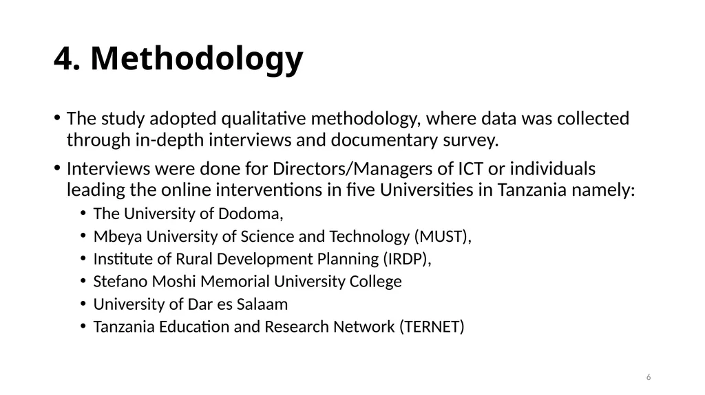 E-learning platform choice for higher learning - slide 6 of 11
