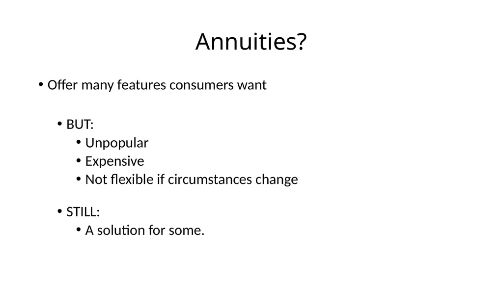 From Saving to Spending: Annuities and - slide 6 of 16