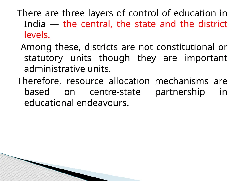 Educational Planning- India Ani Vadakke Purayil - slide 7 of 24