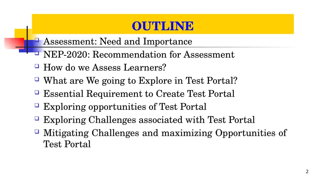 EXPLORING TEST PORTAL FOR TEACHING LEARNING Dr. - slide 2 of 14