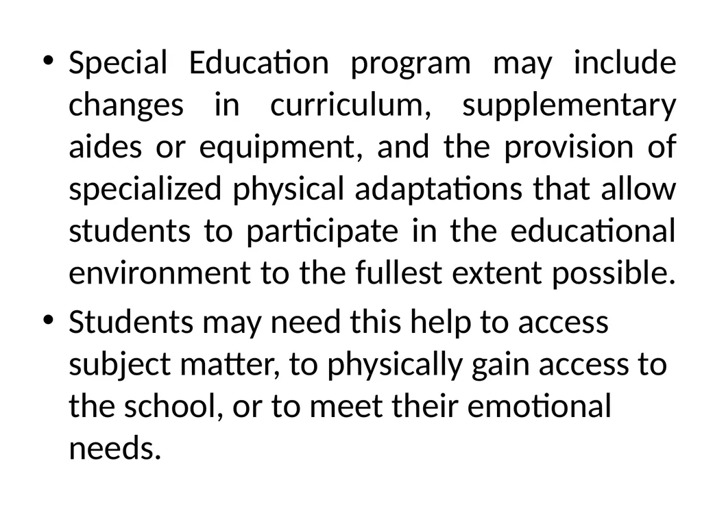 Special Education General education is the - slide 3 of 17