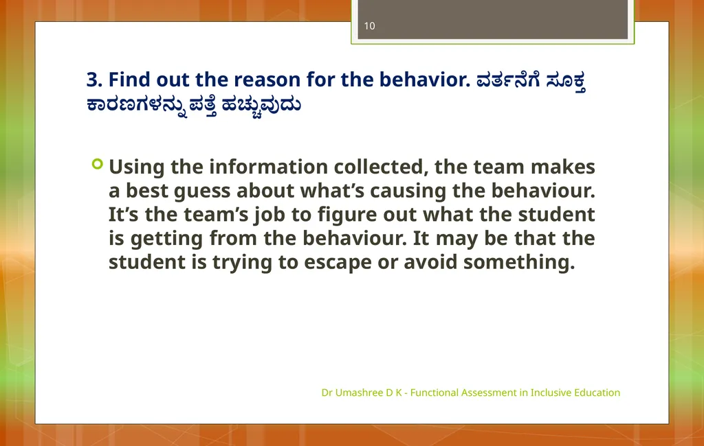 Dr Umashree D K - Functional Assessment in - slide 10 of 21