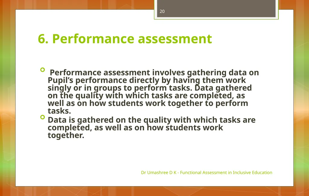 Dr Umashree D K - Functional Assessment in - slide 20 of 21
