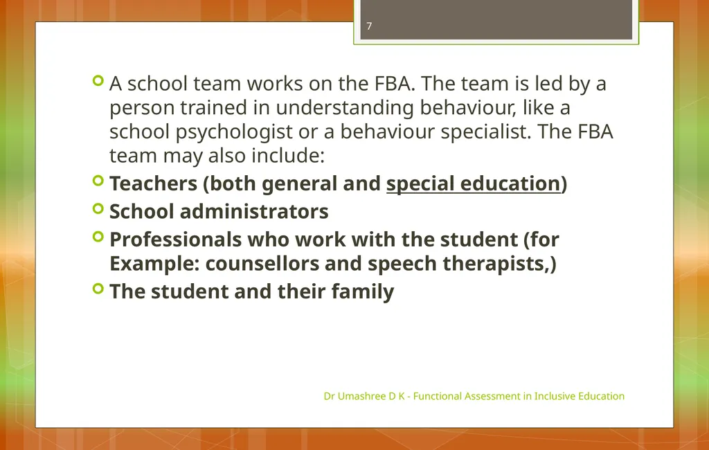 Dr Umashree D K - Functional Assessment in - slide 7 of 21