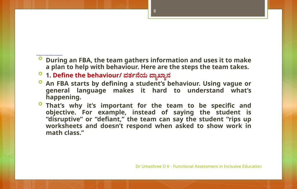 Dr Umashree D K - Functional Assessment in - slide 8 of 21