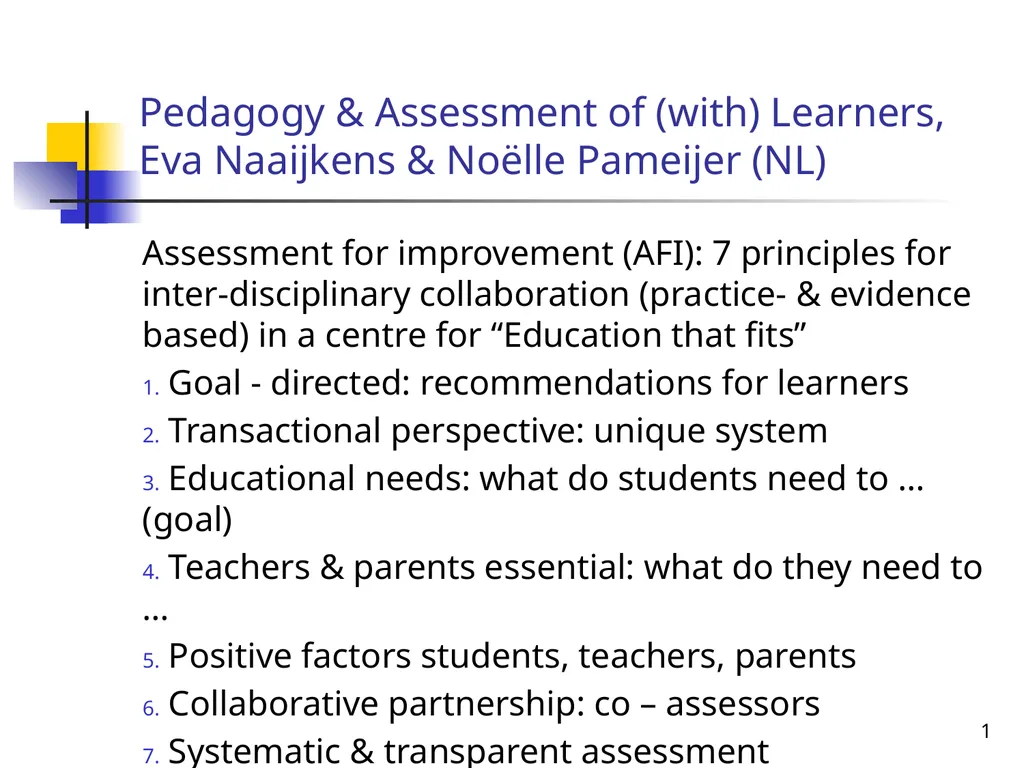 Pedagogy & Assessment of (with) Learners, Eva - slide 1 of 11