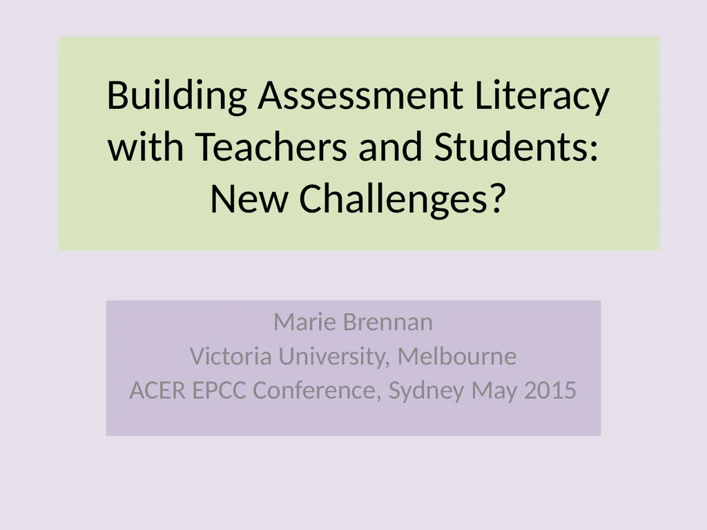 Building Assessment Literacy with Teachers and - slide 1 of 21