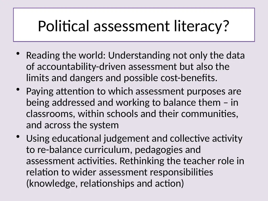 Building Assessment Literacy with Teachers and - slide 9 of 21