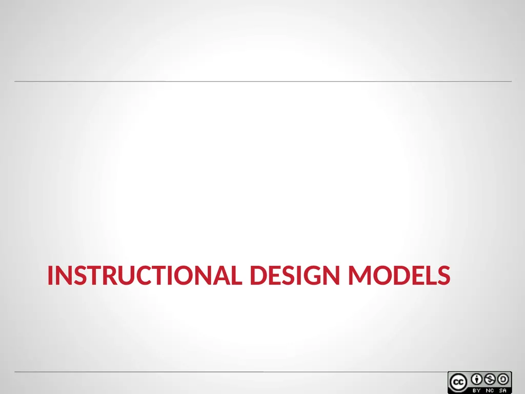 Instructional design models & theories Of Learning - slide 9 of 35