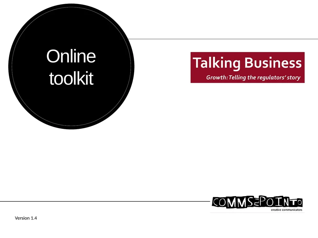 Online toolkit Version 1.4 1. Your arguments for - slide 1 of 12