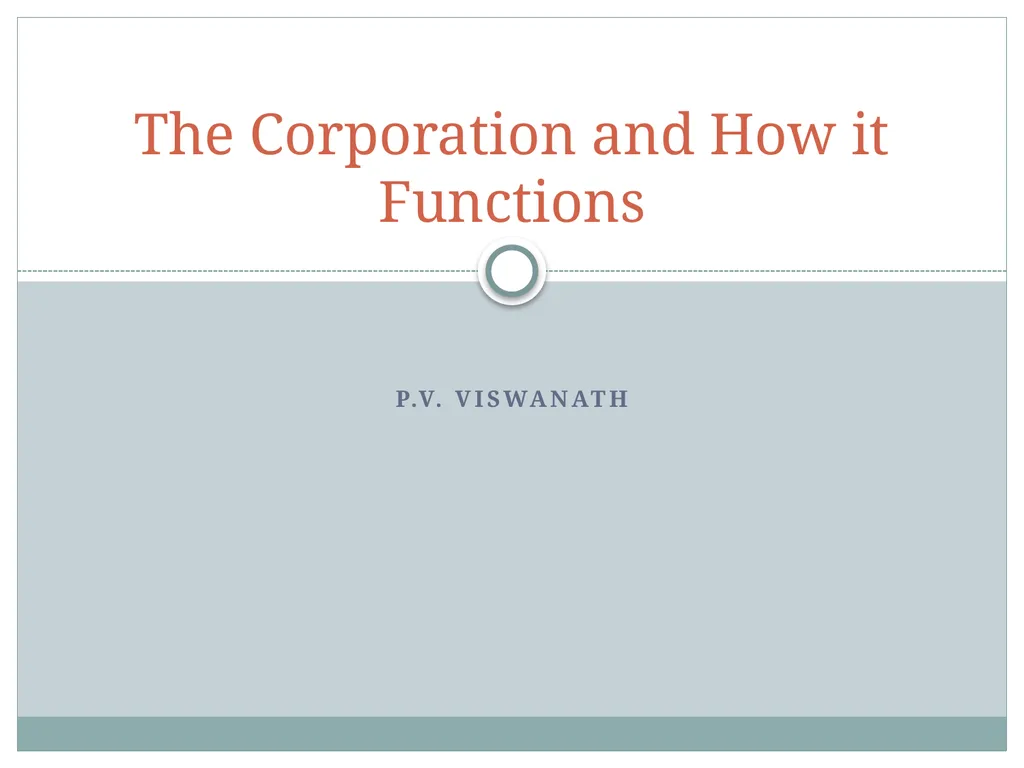 The Corporation and How it Functions P.V. - slide 1 of 48