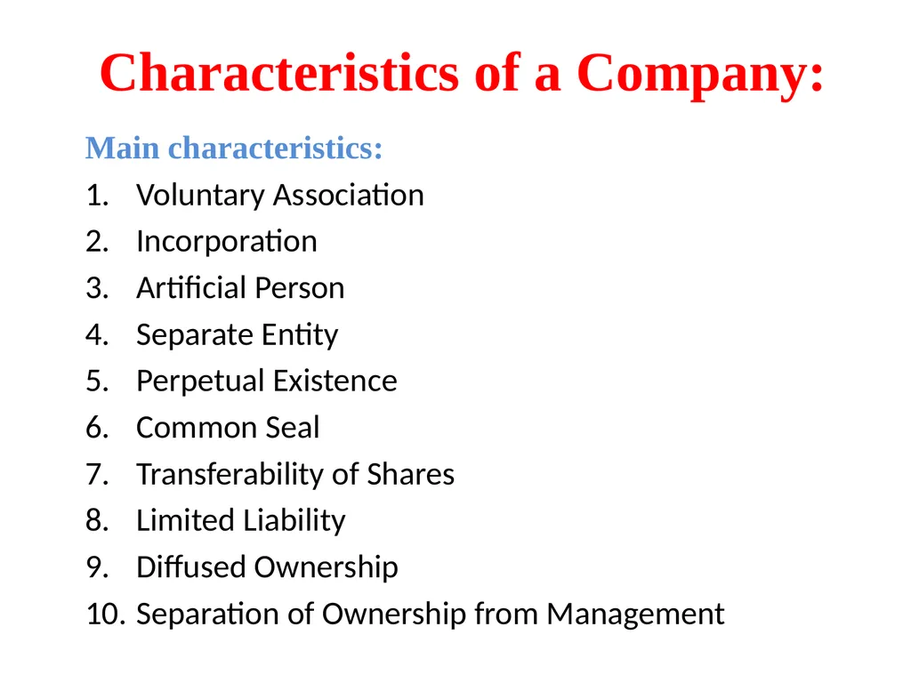CORPORATE LAW UNIT 1: Characteristics of a Company - slide 4 of 10