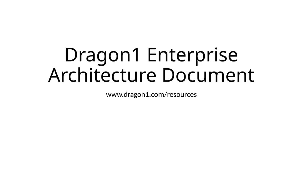 Dragon1 Enterprise Architecture Document