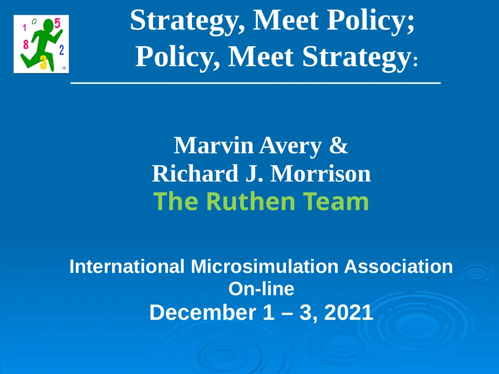 Strategy, Meet Policy; Policy, Meet Strategy: - slide 1 of 15