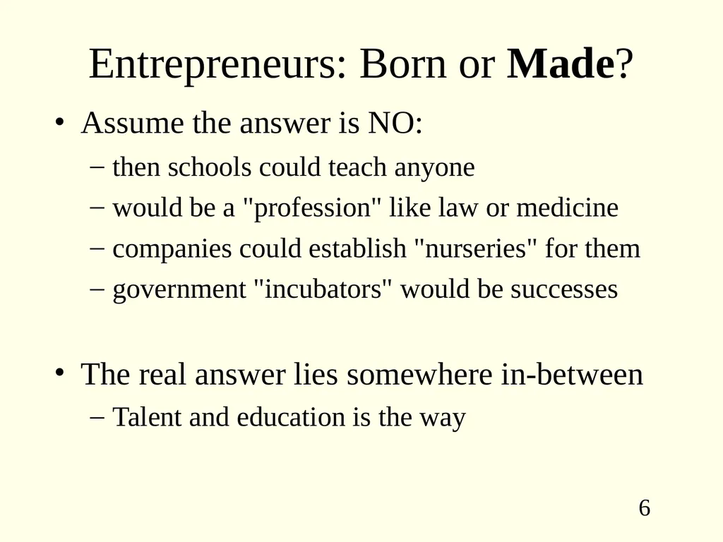 What is an Entrepreneur? ENTREPRENEURSHIP Insane - slide 6 of 15