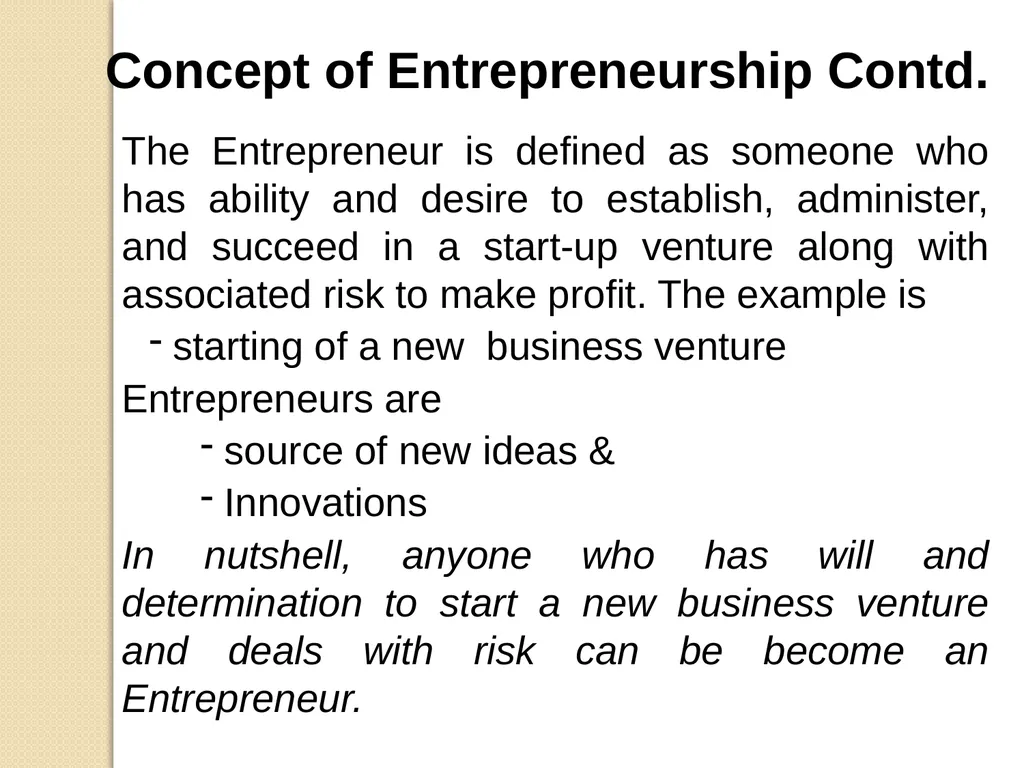 Concept of Entrepreneurship Development and - slide 3 of 13