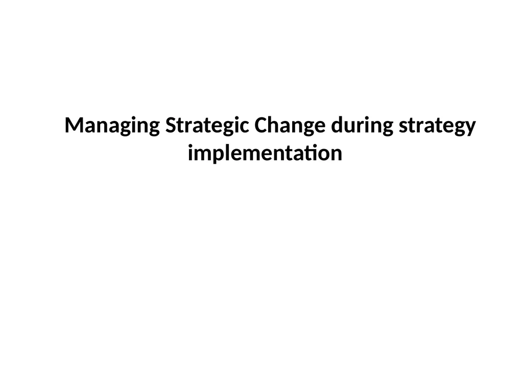 Strategy Implementation and Management control - slide 4 of 16