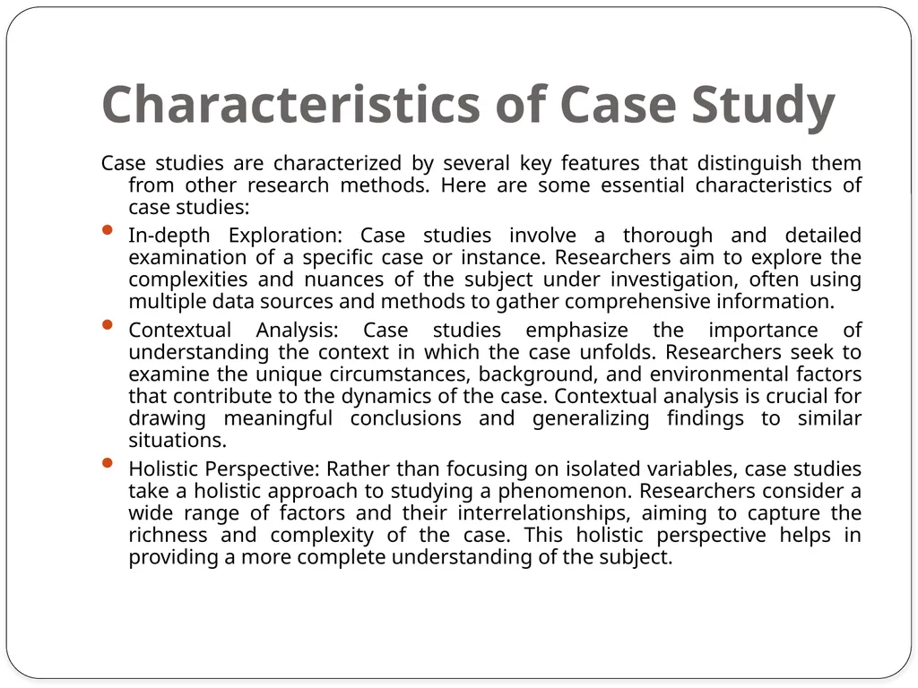 Case Study Method A case study is a detailed study - slide 8 of 11