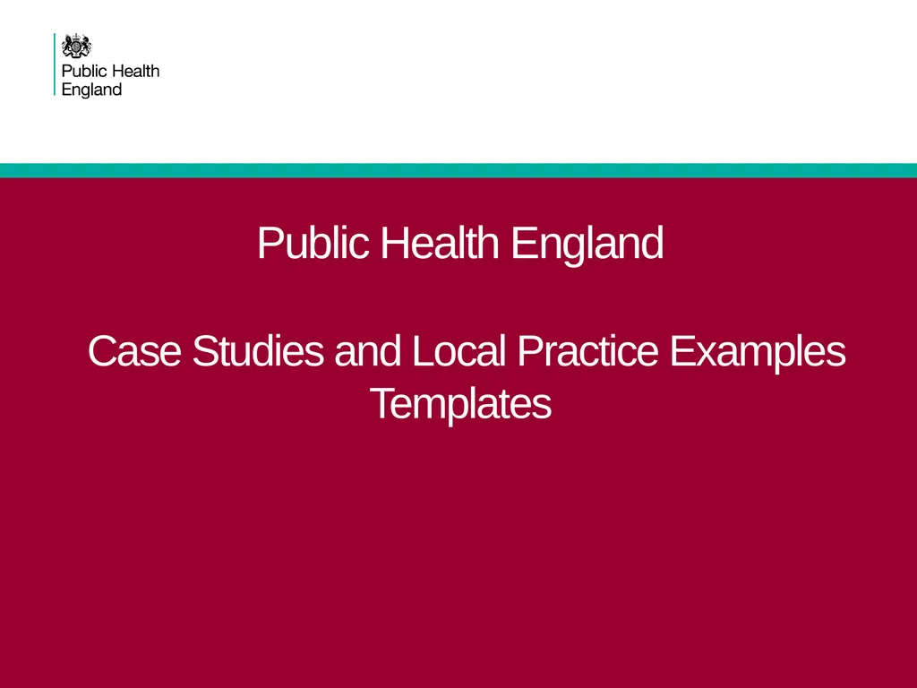 Public Health England Case Studies and Local - slide 1 of 7