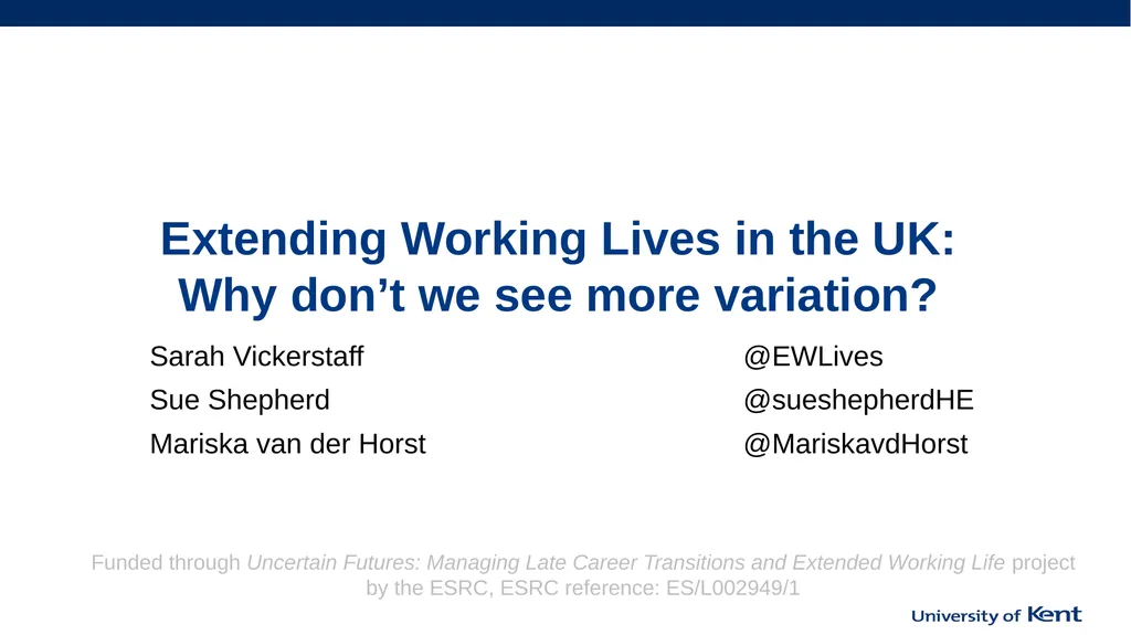 Extending Working Lives in the UK: Why don’t we
