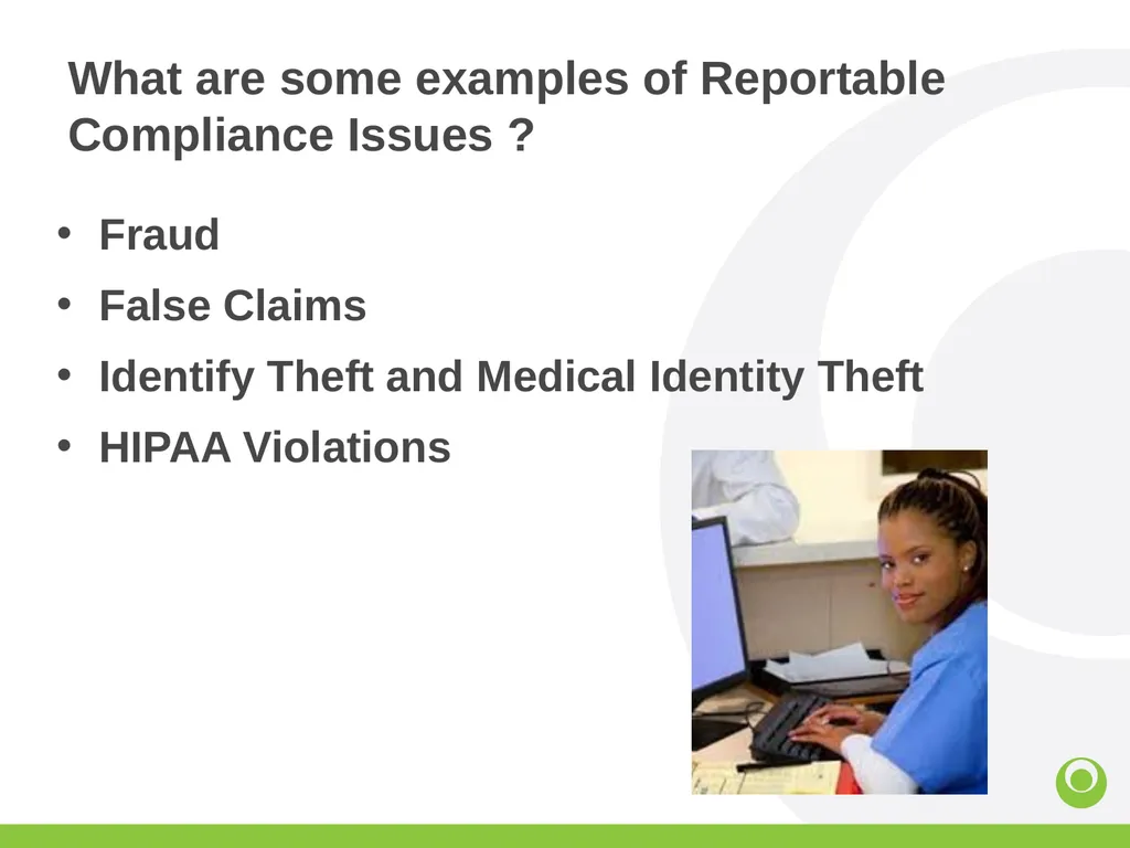 Corporate Compliance What is Compliance Training ? - slide 9 of 30