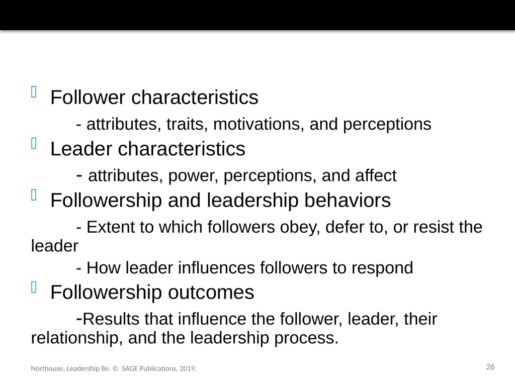 Followership Chapter 12 Northouse, Leadership 8e. - slide 26 of 36