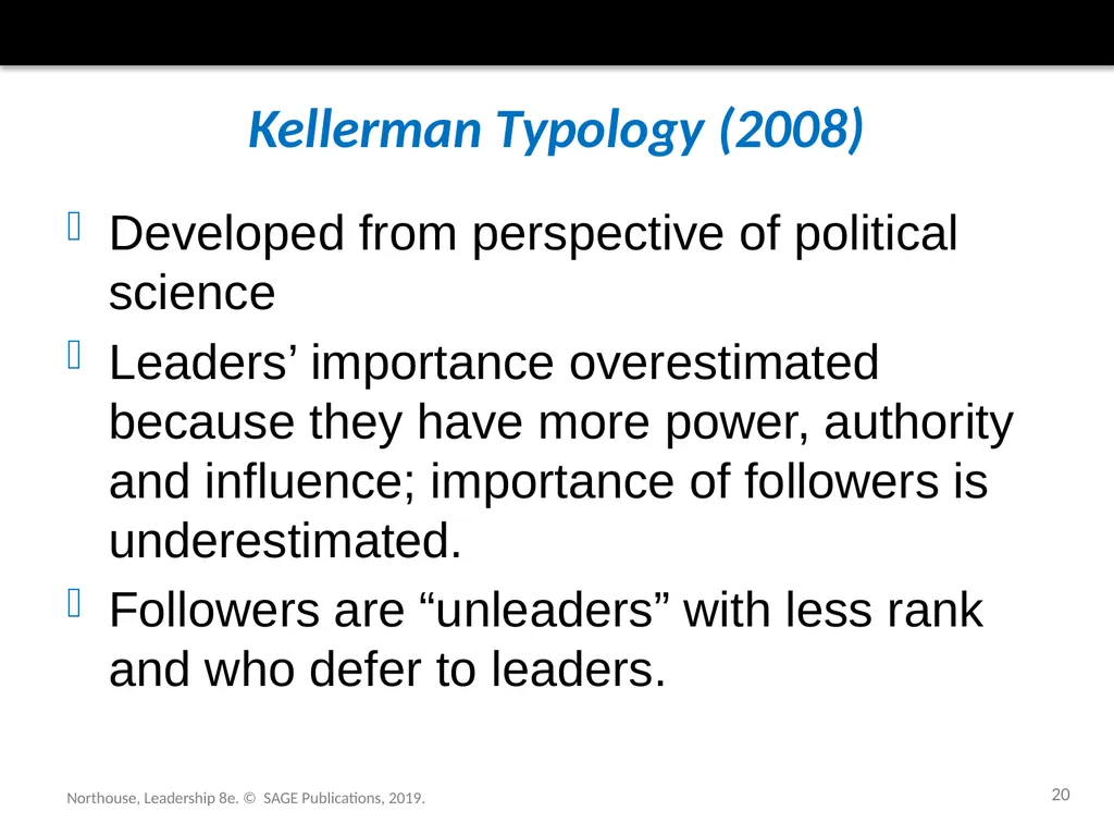 Followership Chapter 12 Northouse, Leadership 8e. - slide 20 of 36