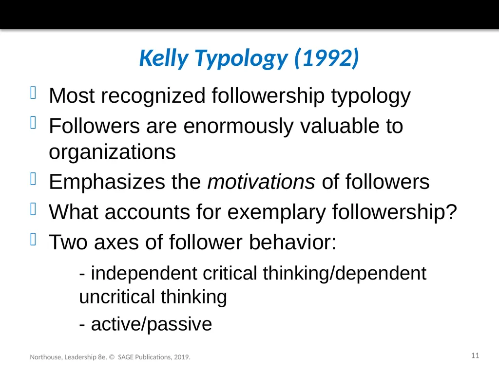Followership Chapter 12 Northouse, Leadership 8e. - slide 11 of 36